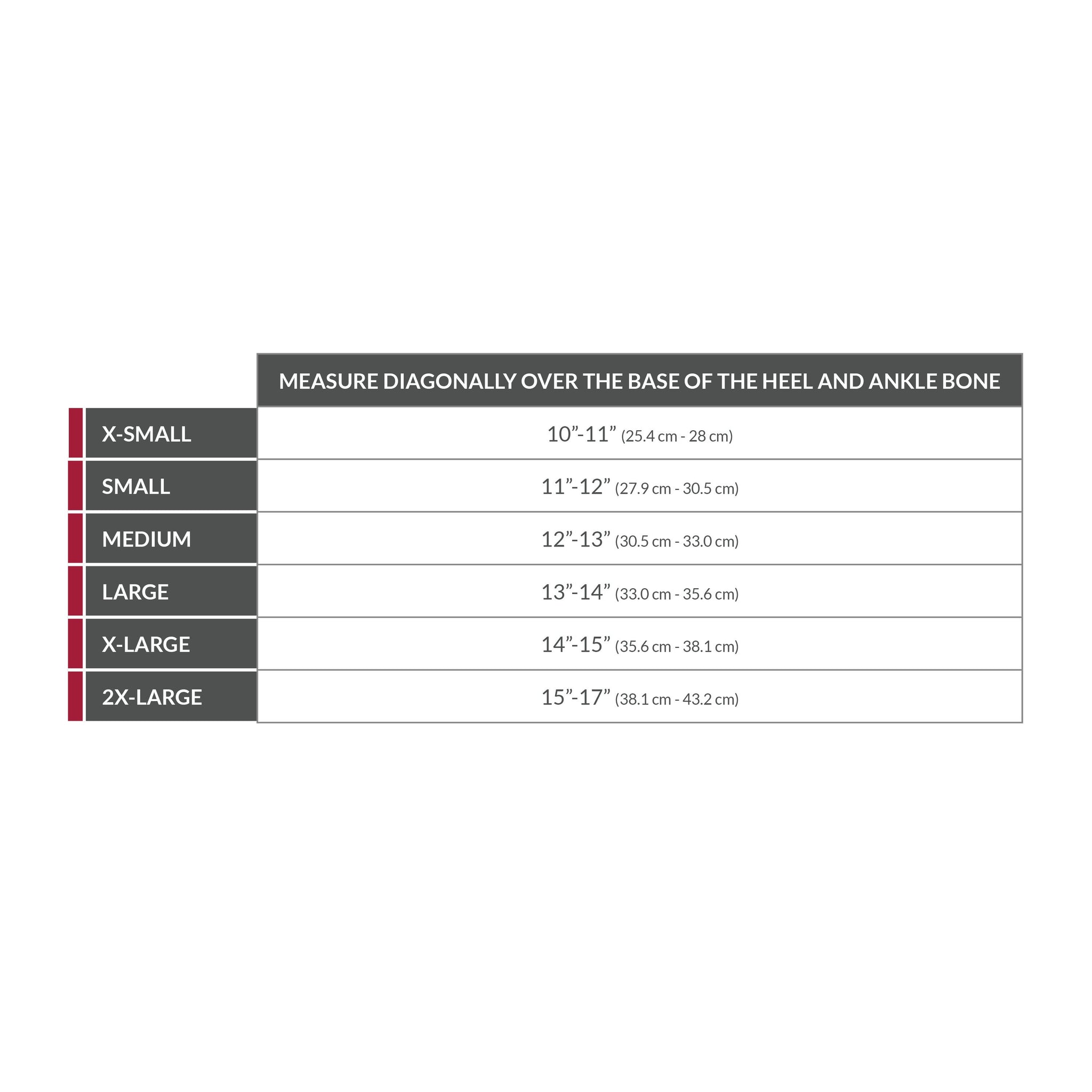OTC ankle stabilizer sizing chart — measure diagonally over base of heel and ankle bone: XS 10–11 in (25.4–28 cm), S 11–12 in (27.9–30.5 cm), M 12–13 in (30.5–33 cm), L 13–14 in (33–35.6 cm), XL 14–15 in (35.6–38.1 cm), 2XL 15–17 in (38.1–43.2 cm)